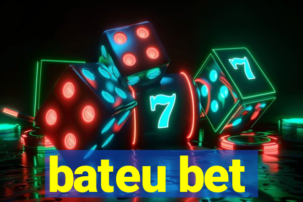 bateu bet